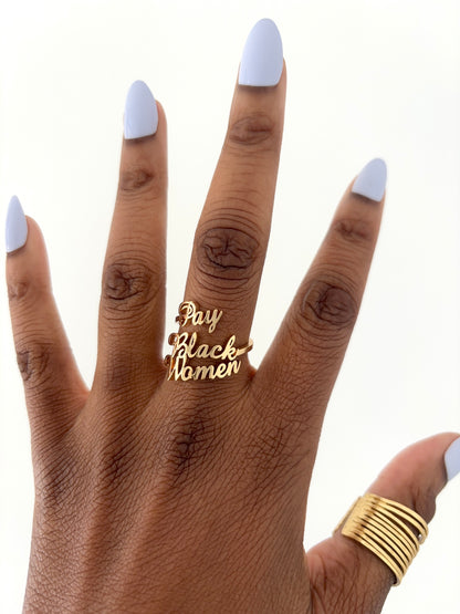 Pay Black Women Ring